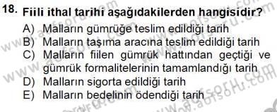 Kambiyo Mevzuatı Dersi 2012 - 2013 Yılı (Vize) Ara Sınav Soruları 18. Soru