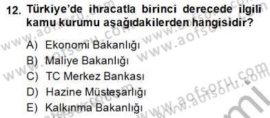 Kambiyo Mevzuatı Dersi 2014 - 2015 Yılı (Vize) Ara Sınavı 12. Soru