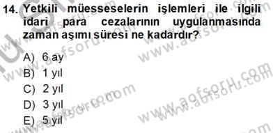 Kambiyo Mevzuatı Dersi 2014 - 2015 Yılı (Final) Dönem Sonu Sınavı 14. Soru