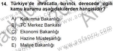 Kambiyo Mevzuatı Dersi 2015 - 2016 Yılı (Vize) Ara Sınavı 14. Soru