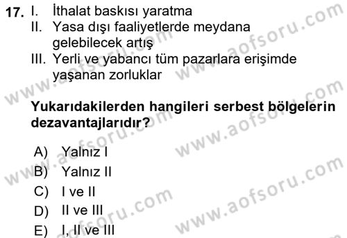 İthalat ve İhracat İşlemleri Dersi 2016 - 2017 Yılı (Vize) Ara Sınav Soruları 17. Soru