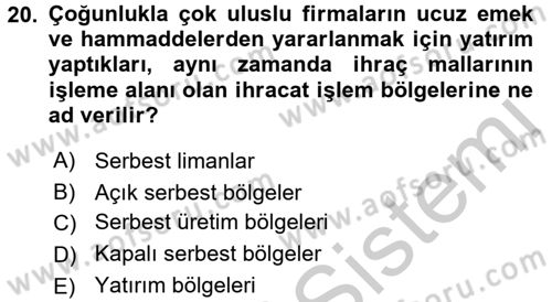 İthalat ve İhracat İşlemleri Dersi 2016 - 2017 Yılı (Vize) Ara Sınav Soruları 20. Soru