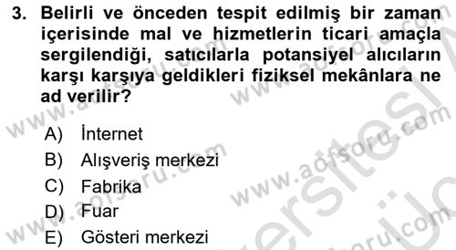 İthalat ve İhracat İşlemleri Dersi 2018 - 2019 Yılı 3 Ders Sınav Soruları 3. Soru