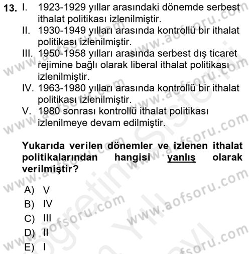 İthalat ve İhracat İşlemleri Dersi 2018 - 2019 Yılı (Vize) Ara Sınav Soruları 13. Soru