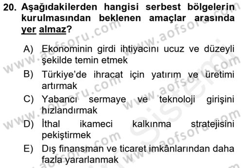 İthalat ve İhracat İşlemleri Dersi 2018 - 2019 Yılı (Vize) Ara Sınav Soruları 20. Soru
