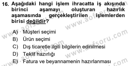 İthalat ve İhracat İşlemleri Dersi 2020 - 2021 Yılı Yaz Okulu Sınav Soruları 16. Soru