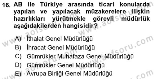 İthalat ve İhracat İşlemleri Dersi 2021 - 2022 Yılı Yaz Okulu Sınav Soruları 16. Soru
