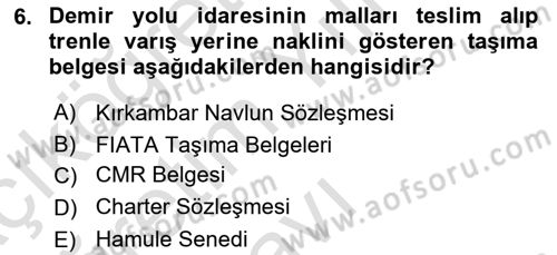 İthalat ve İhracat İşlemleri Dersi 2021 - 2022 Yılı Yaz Okulu Sınav Soruları 6. Soru
