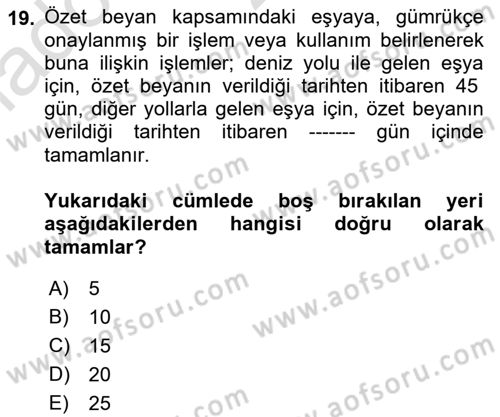 İthalat ve İhracat İşlemleri Dersi 2022 - 2023 Yılı Yaz Okulu Sınav Soruları 19. Soru