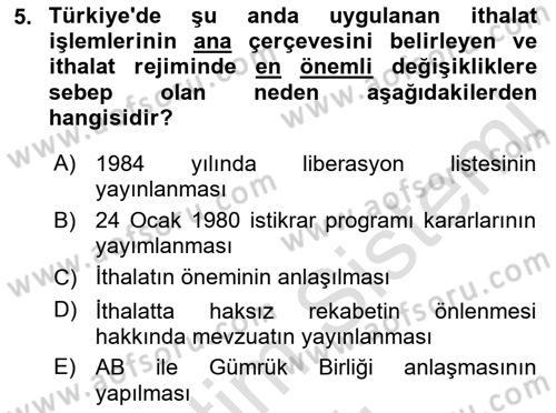 İthalat ve İhracat İşlemleri Dersi 2022 - 2023 Yılı Yaz Okulu Sınav Soruları 5. Soru
