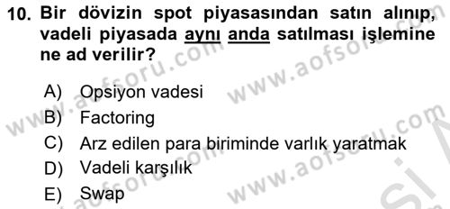 İthalat ve İhracat İşlemleri Dersi 2023 - 2024 Yılı (Vize) Ara Sınav Soruları 10. Soru