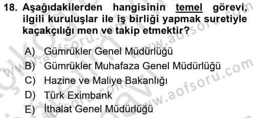 İthalat ve İhracat İşlemleri Dersi Yaz Okulu Sınavı Deneme Sınav Soruları 18. Soru