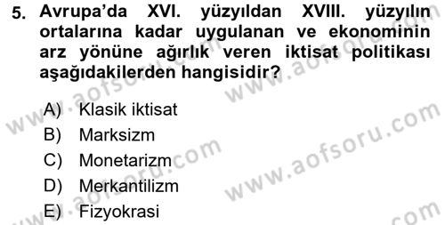 Dünya Ekonomisi Dersi Ara Sınavı Deneme Sınav Soruları 5. Soru