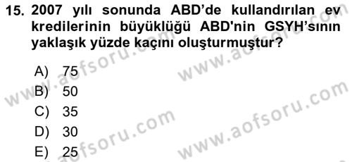Dünya Ekonomisi Dersi 2016 - 2017 Yılı (Final) Dönem Sonu Sınav Soruları 15. Soru