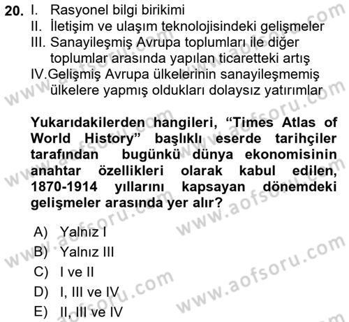 Dünya Ekonomisi Dersi 2016 - 2017 Yılı (Final) Dönem Sonu Sınav Soruları 20. Soru