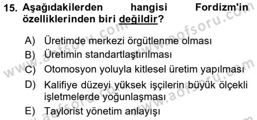 Dünya Ekonomisi Dersi 2017 - 2018 Yılı (Final) Dönem Sonu Sınav Soruları 15. Soru