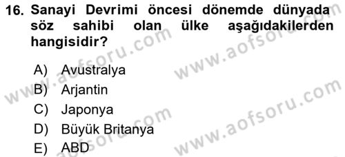Dünya Ekonomisi Dersi 2017 - 2018 Yılı (Final) Dönem Sonu Sınav Soruları 16. Soru