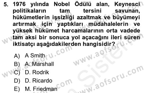 Dünya Ekonomisi Dersi 2017 - 2018 Yılı (Final) Dönem Sonu Sınav Soruları 5. Soru