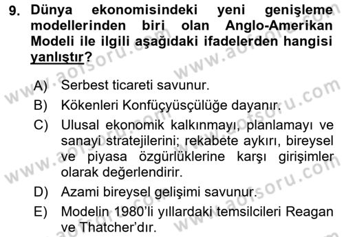 Dünya Ekonomisi Dersi 2017 - 2018 Yılı (Final) Dönem Sonu Sınav Soruları 9. Soru