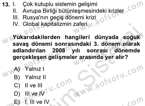 Dünya Ekonomisi Dersi 2018 - 2019 Yılı 3 Ders Sınav Soruları 13. Soru