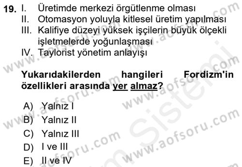 Dünya Ekonomisi Dersi 2018 - 2019 Yılı (Final) Dönem Sonu Sınav Soruları 19. Soru