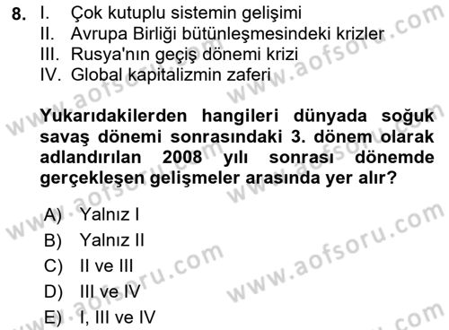 Dünya Ekonomisi Dersi 2018 - 2019 Yılı (Final) Dönem Sonu Sınav Soruları 8. Soru