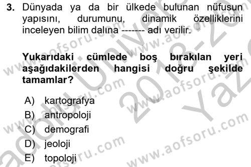 Dünya Ekonomisi Dersi 2018 - 2019 Yılı Yaz Okulu Sınav Soruları 3. Soru