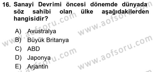 Dünya Ekonomisi Dersi 2019 - 2020 Yılı (Final) Dönem Sonu Sınav Soruları 16. Soru