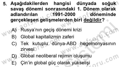 Dünya Ekonomisi Dersi 2019 - 2020 Yılı (Final) Dönem Sonu Sınav Soruları 5. Soru