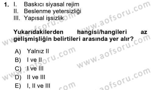 Dünya Ekonomisi Dersi 2020 - 2021 Yılı Yaz Okulu Sınav Soruları 1. Soru