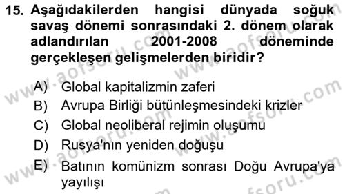 Dünya Ekonomisi Dersi 2020 - 2021 Yılı Yaz Okulu Sınav Soruları 15. Soru