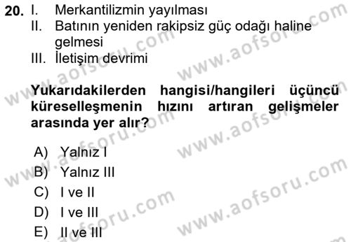 Dünya Ekonomisi Dersi 2021 - 2022 Yılı (Final) Dönem Sonu Sınav Soruları 20. Soru