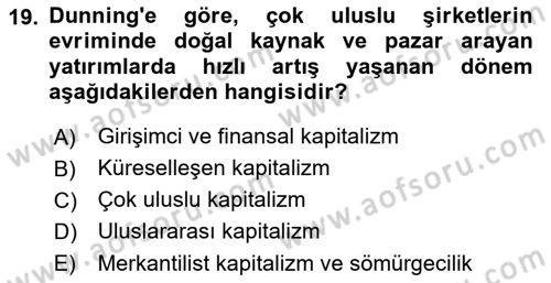 Dünya Ekonomisi Dersi 2022 - 2023 Yılı (Final) Dönem Sonu Sınav Soruları 19. Soru