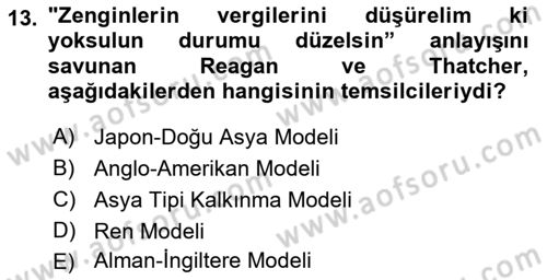 Dünya Ekonomisi Dersi 2022 - 2023 Yılı Yaz Okulu Sınav Soruları 13. Soru