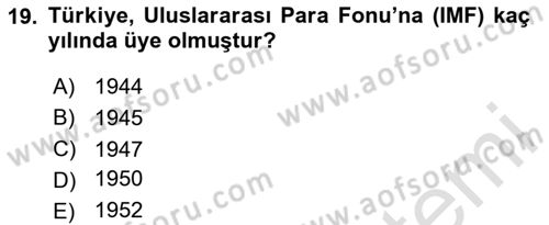 Dünya Ekonomisi Dersi Ara Sınavı Deneme Sınav Soruları 19. Soru