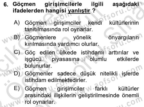 Dış Ticarette Girişimcilik Dersi 2021 - 2022 Yılı (Final) Dönem Sonu Sınav Soruları 6. Soru