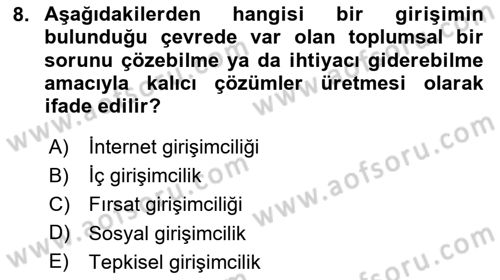 Dış Ticarette Girişimcilik Dersi 2023 - 2024 Yılı (Vize) Ara Sınav Soruları 8. Soru