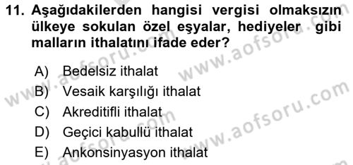 Dış Ticarette Girişimcilik Dersi 2023 - 2024 Yılı (Final) Dönem Sonu Sınav Soruları 11. Soru