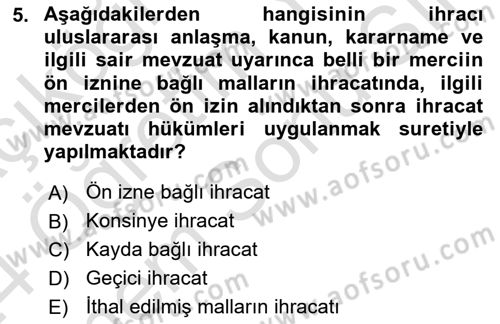 Dış Ticarette Girişimcilik Dersi 2023 - 2024 Yılı (Final) Dönem Sonu Sınav Soruları 5. Soru