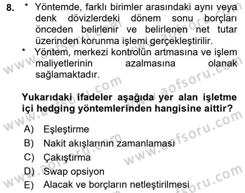 Dış Ticarette Girişimcilik Dersi 2023 - 2024 Yılı (Final) Dönem Sonu Sınav Soruları 8. Soru