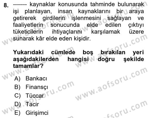Dış Ticarette Girişimcilik Dersi 2023 - 2024 Yılı Yaz Okulu Sınav Soruları 8. Soru