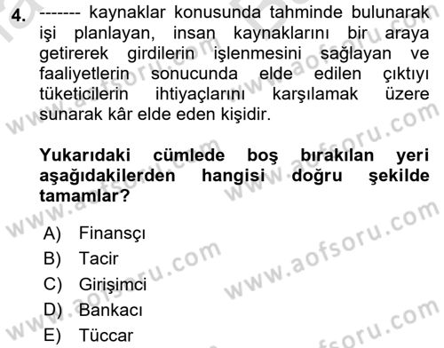 Dış Ticarette Girişimcilik Dersi 2024 - 2025 Yılı (Vize) Ara Sınav Soruları 4. Soru