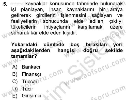 Dış Ticarette Girişimcilik Dersi 2024 - 2025 Yılı Yaz Okulu Sınav Soruları 5. Soru
