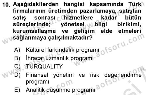 Dış Ticarette Girişimcilik Dersi 2025 - 2026 Yılı (Vize) Ara Sınav Soruları 10. Soru