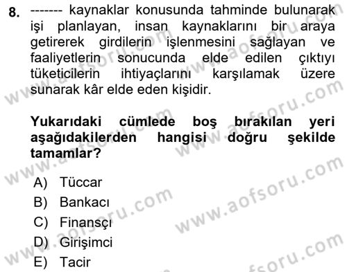 Dış Ticarette Girişimcilik Dersi 2025 - 2026 Yılı (Vize) Ara Sınav Soruları 8. Soru
