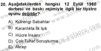 Türk Tiyatrosu Dersi 2013 - 2014 Yılı (Final) Dönem Sonu Sınav Soruları 20. Soru