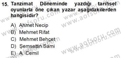 Türk Tiyatrosu Dersi 2014 - 2015 Yılı (Vize) Ara Sınav Soruları 15. Soru