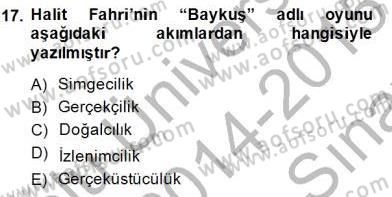 Türk Tiyatrosu Dersi 2014 - 2015 Yılı (Vize) Ara Sınav Soruları 17. Soru