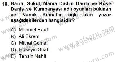 Türk Tiyatrosu Dersi 2014 - 2015 Yılı (Vize) Ara Sınav Soruları 18. Soru
