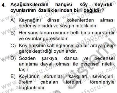 Türk Tiyatrosu Dersi 2014 - 2015 Yılı (Vize) Ara Sınav Soruları 4. Soru
